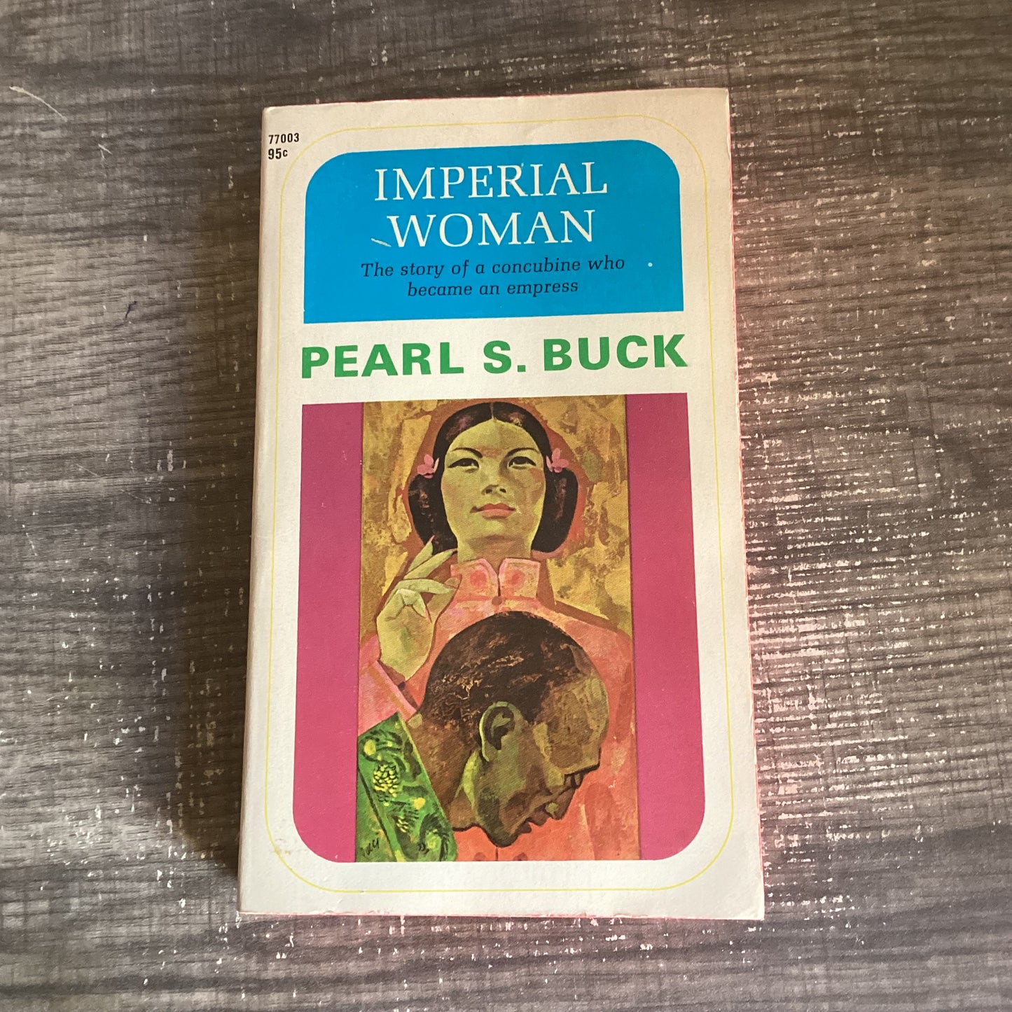 Imperial woman
By pearl S buck