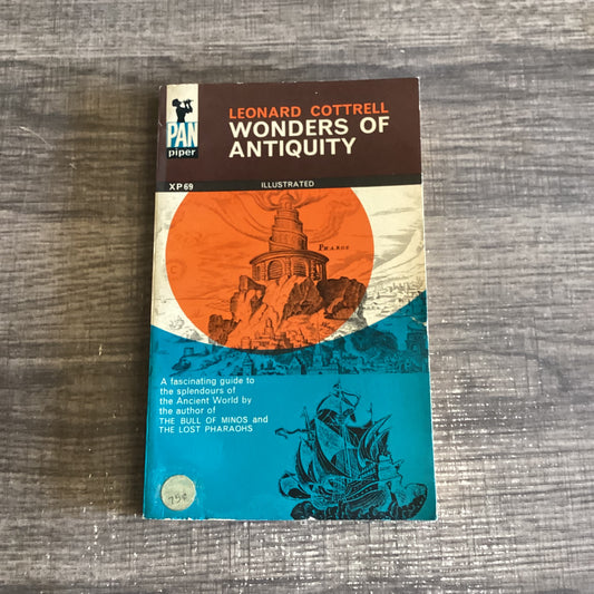 Wonders of antiquity
By Leonard Cottrell