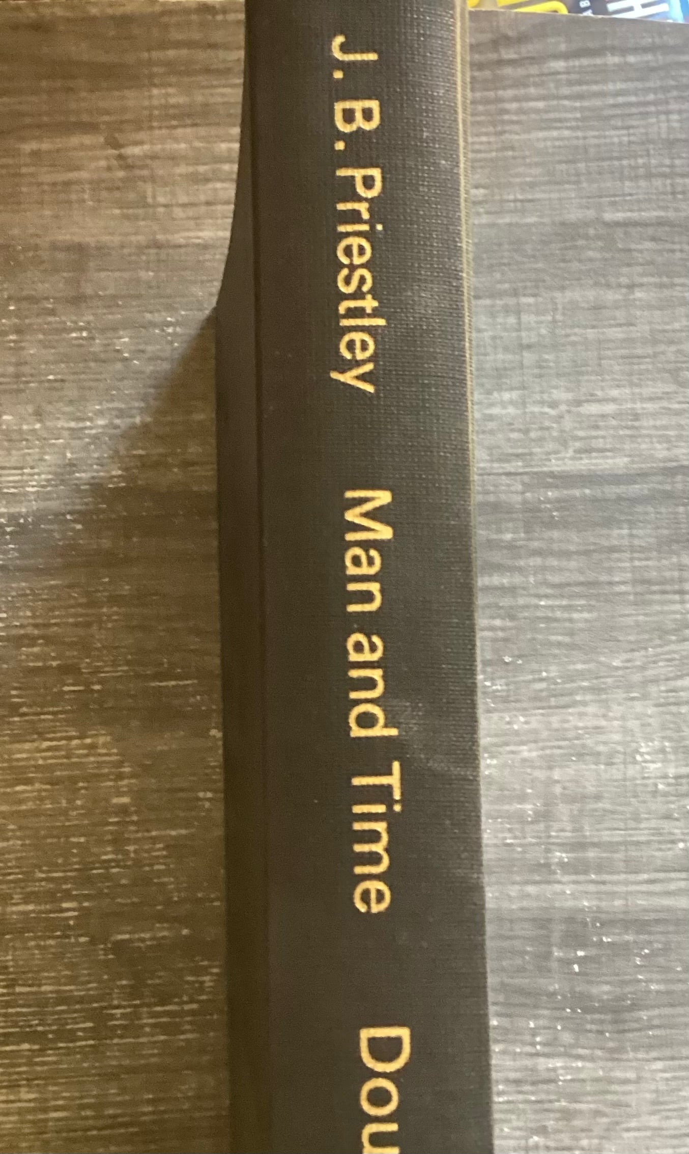 Man and Time 
By J.B. Priestley