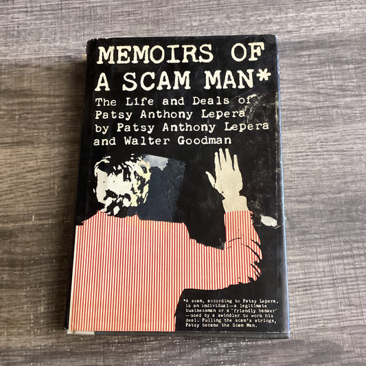 Memoirs of a scam Man
By patsy Anthony Lepers