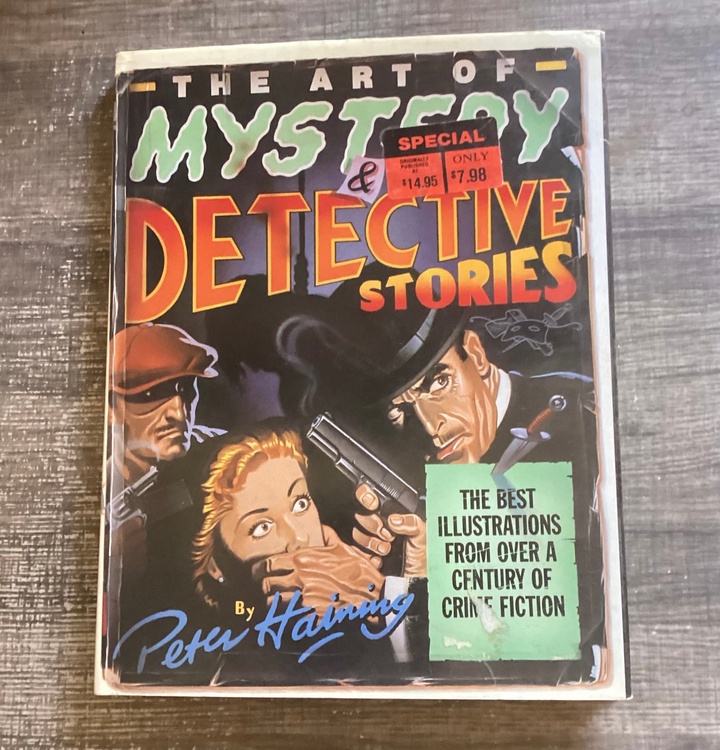The Art of Mystery & Detective Stories
By Peter Haining