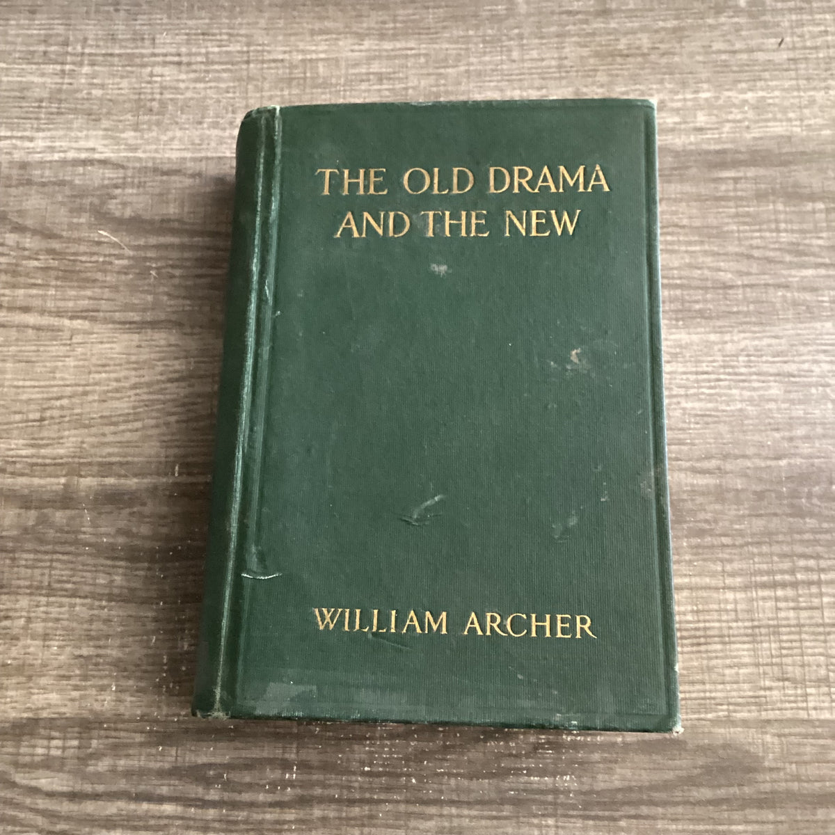 The Old drama and the New -An essay in reevaluation
By William archer