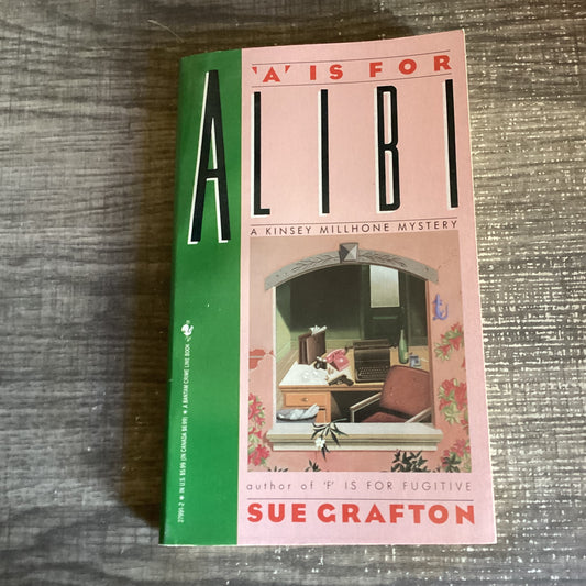 A is for Alibi
By Sue Grafton
