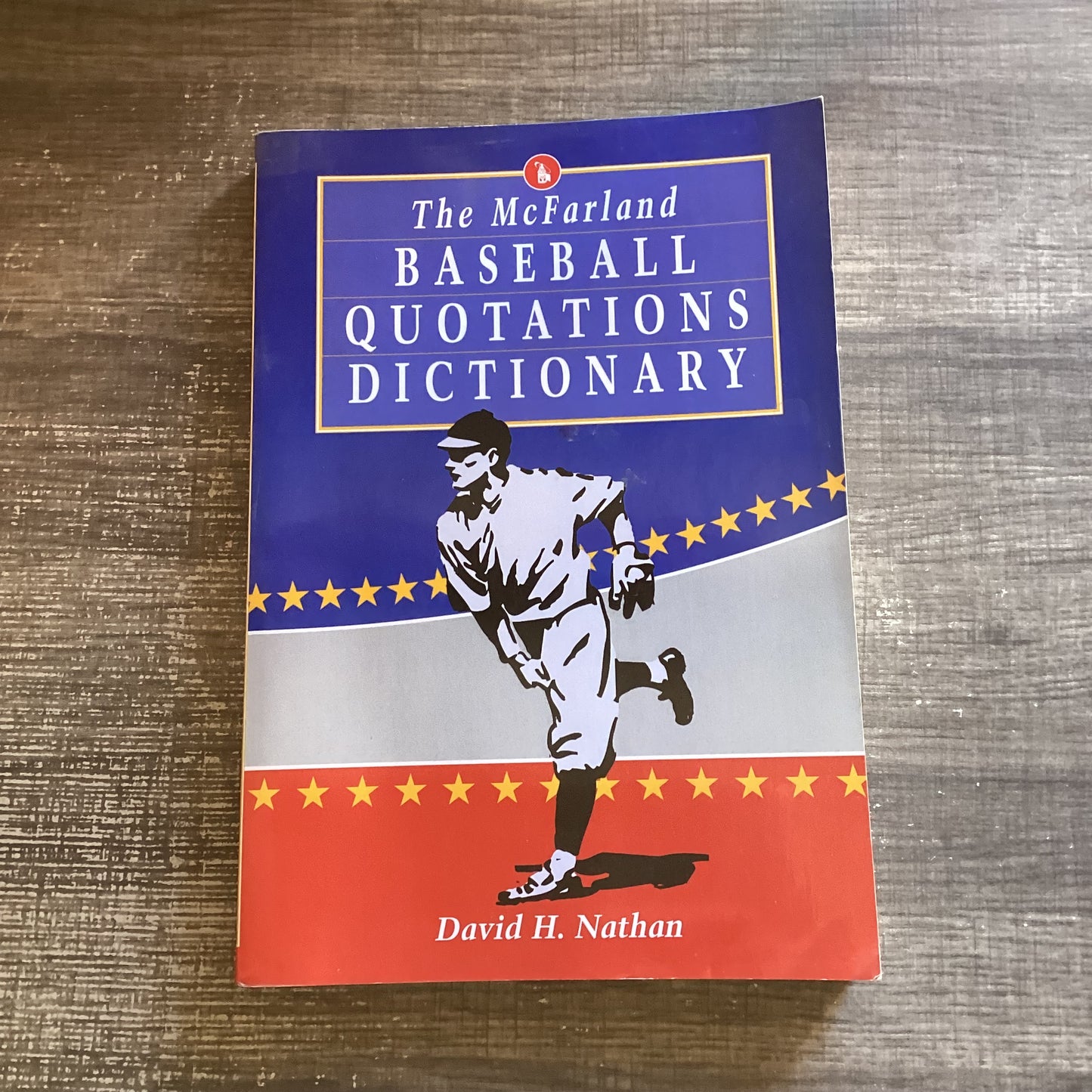 The McFarland Baseball Quotations Dictionary
By David H. Nathan