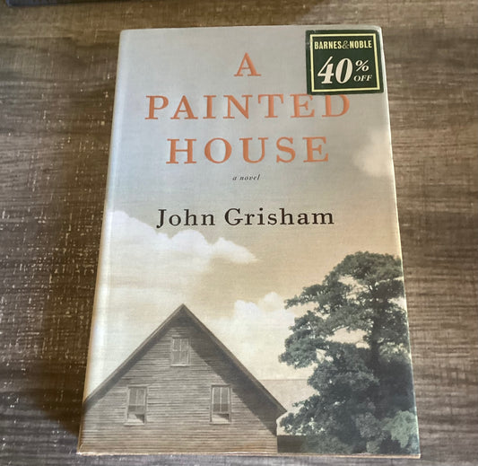 A Painted House 
By John Grisham