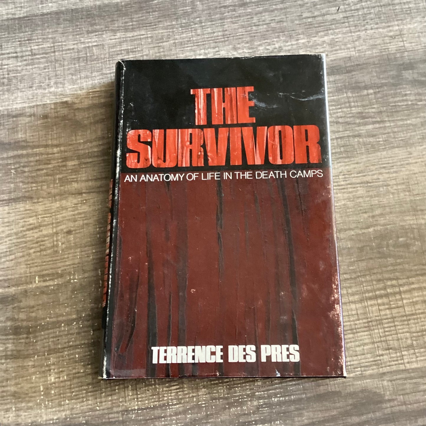 The Survivor 
An Anatomy of Life In The Death Camps
By Terrence Des Pres