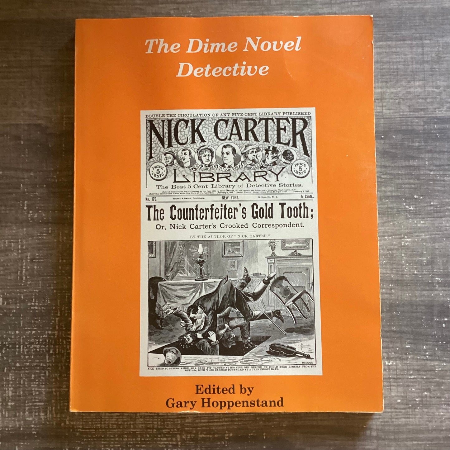 The Dime Novel Detective
By Gary Hoppenstand