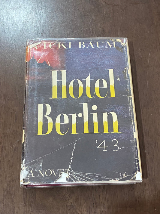Hotel Berlin
By Vicki Baum